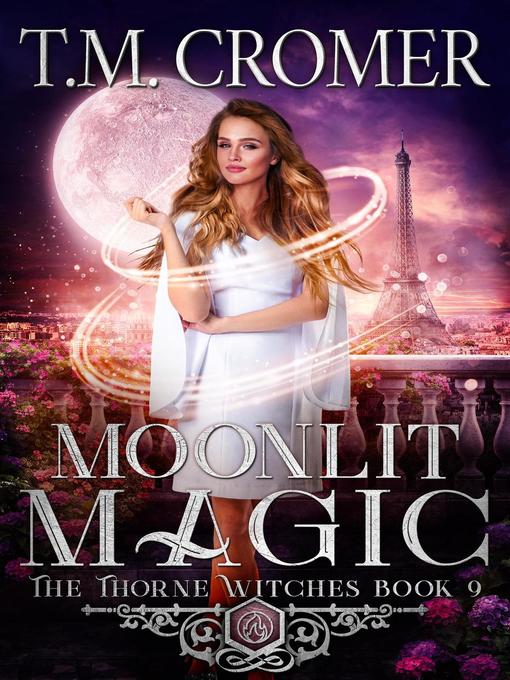 Title details for Moonlit Magic by T.M. Cromer - Available